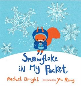 Imagen de archivo de Snowflake in My Pocket a la venta por Better World Books