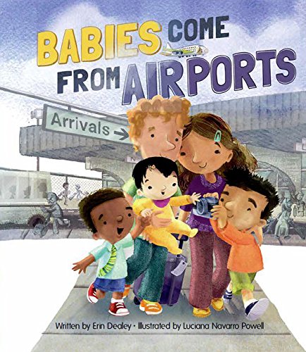 Stock image for Babies Come From Airports for sale by Better World Books