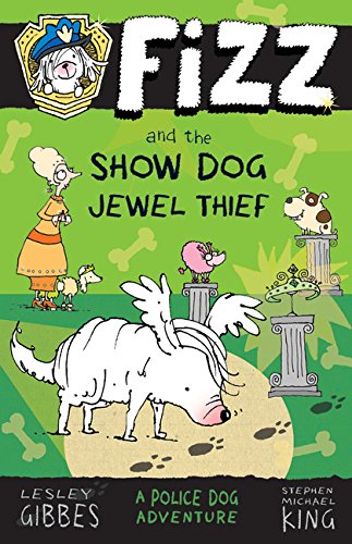9781610676144: Fizz and the Show Dog Jewel Thief