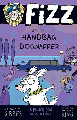 9781610676151: Fizz and the Handbag Dognapper Paperback Lesley Gibbes