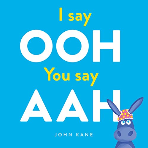 Stock image for I Say Ooh, You Say Aah for sale by Orion Tech