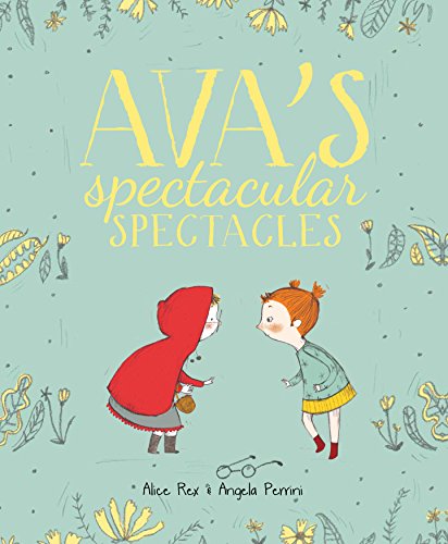 Stock image for Ava's Spectacular Spectacles for sale by SecondSale