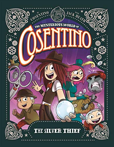 Beispielbild fr The Silver Thief : The Mysterious World of Cosentino zum Verkauf von Better World Books