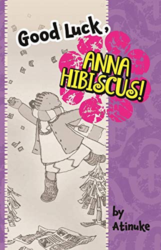 Beispielbild fr Good Luck, Anna Hibiscus! zum Verkauf von Wonder Book