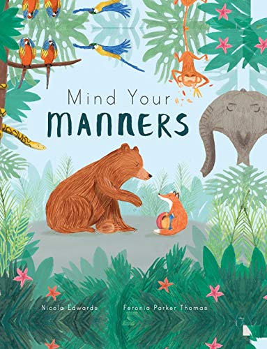 Stock image for Mind Your Manners for sale by Gulf Coast Books