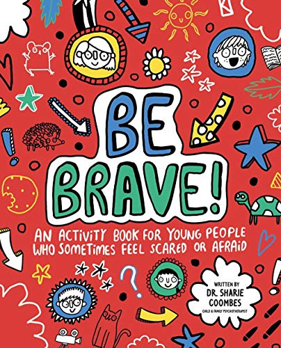 Beispielbild fr Be Brave! zum Verkauf von SecondSale