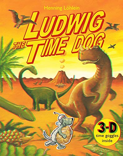 Beispielbild fr Ludwig the Time Dog zum Verkauf von Better World Books