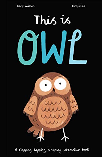 Stock image for This Is Owl for sale by Orion Tech
