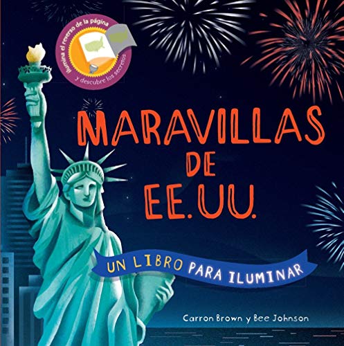 Beispielbild fr Maravillas de Los Ee. Uu. (Un Libro Para Iluminar) (Spanish Edition) zum Verkauf von Dream Books Co.