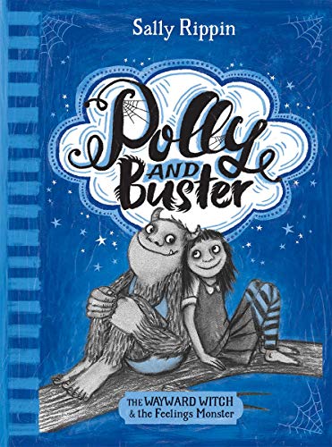 9781610679268: The Wayward Witch and the Feelings Monster: Volume 1 (Polly and Buster)