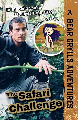 Imagen de archivo de The Safari Challenge: Volume 8 (Bear Grylls Adventures) a la venta por Goodwill of Colorado