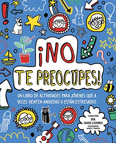 Stock image for ¡No Te Preocupes! (Spanish Edition) for sale by Half Price Books Inc.