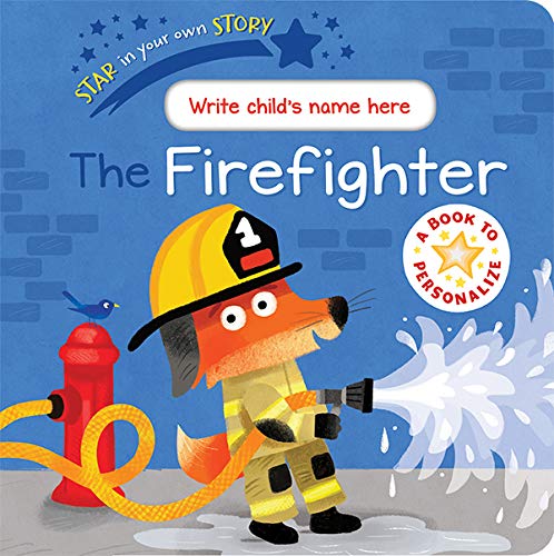 Stock image for The Firefighter for sale by SecondSale