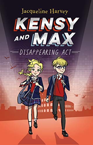 9781610679930: Disappearing ACT: Volume 2 (Kensy and Max)