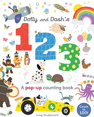 Imagen de archivo de Dotty and Dash's 123 A Pop-Up Counting Book a la venta por ZBK Books
