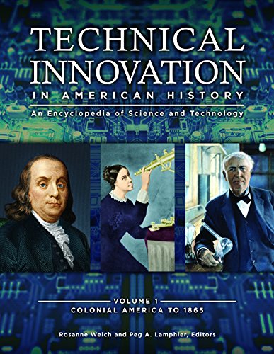 Imagen de archivo de Technical Innovation in American History: An Encyclopedia of Science and Technology a la venta por Revaluation Books