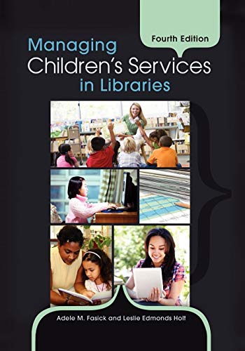 Beispielbild fr Managing Children's Services in Libraries zum Verkauf von Blackwell's