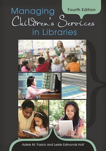 Stock image for Managing Children's Services in Libraries for sale by Chiron Media