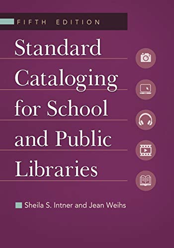 Stock image for Standard Cataloging for School and Public Libraries for sale by Goodwill Southern California