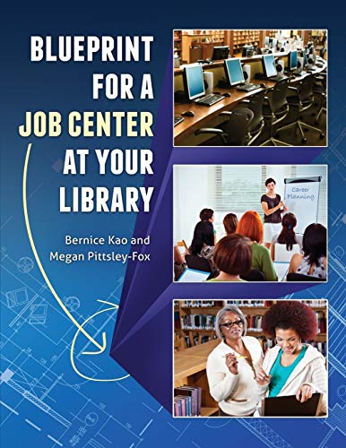 Imagen de archivo de Blueprint for a Job Center at Your Library a la venta por Chiron Media