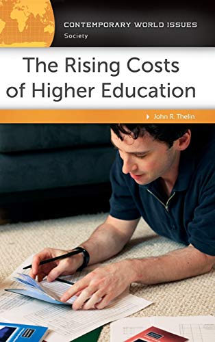 Imagen de archivo de The Rising Costs of Higher Education (Hardcover) a la venta por Grand Eagle Retail