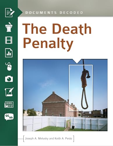 Beispielbild fr The Death Penalty : Documents Decoded zum Verkauf von Better World Books: West