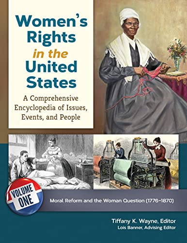Beispielbild fr Women's Rights in the United States: A Comprehensive Encyclopedia of Issues, Events, and People [4 volumes] zum Verkauf von HPB-Red