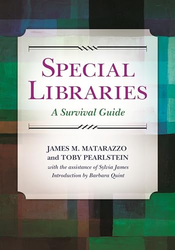 Beispielbild fr Special Libraries: A Survival Guide zum Verkauf von Chiron Media