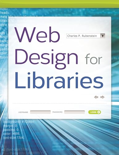 Stock image for Web Design for Libraries for sale by Better World Books