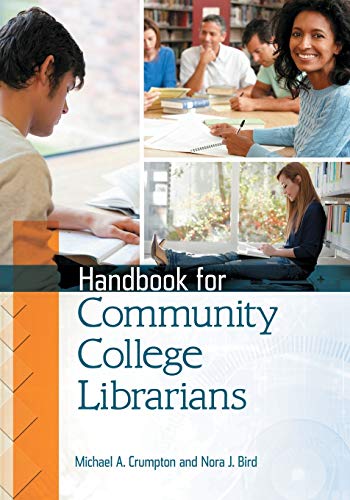 Stock image for Handbook for Community College Librarians for sale by Hippo Books