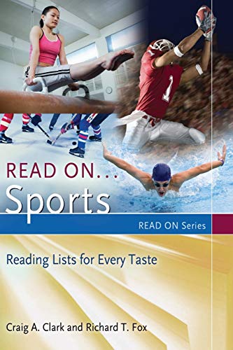 Imagen de archivo de Read On. Sports: Reading Lists for Every Taste a la venta por Chiron Media