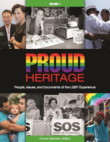 9781610693981: Proud Heritage: People, Issues, and Documents of the LGBT Experience [3 volumes]