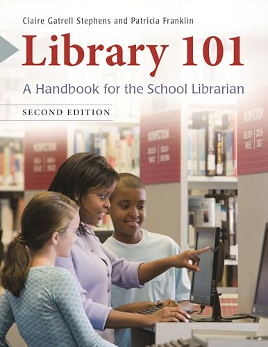 Beispielbild fr Library 101: A Handbook for the School Librarian zum Verkauf von BooksRun