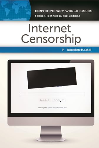 Stock image for Internet Censorship: A Reference Handbook (Contemporary World Issues) for sale by SecondSale