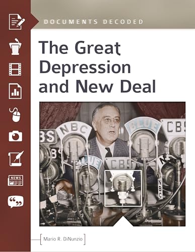 Stock image for The Great Depression and New Deal: Documents Decoded for sale by HPB-Red