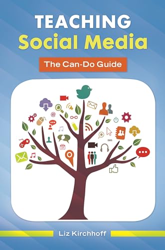 Stock image for Teaching Social Media: The Can-Do Guide for sale by suffolkbooks