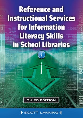 Immagine stock per Reference and Instructional Services for Information Literacy Skills in School Libraries