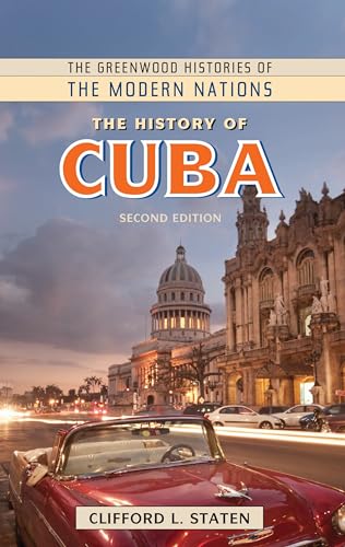 Imagen de archivo de The History of Cuba a la venta por Better World Books