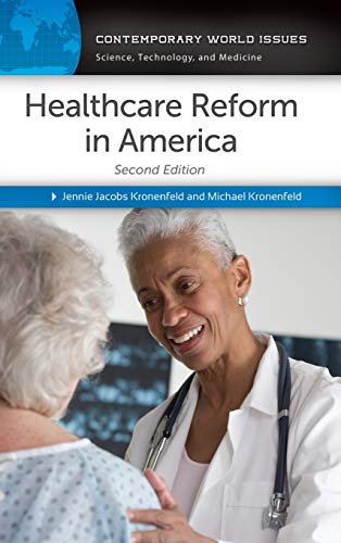 Imagen de archivo de Healthcare Reform in America: A Reference Handbook (Contemporary World Issues) a la venta por suffolkbooks
