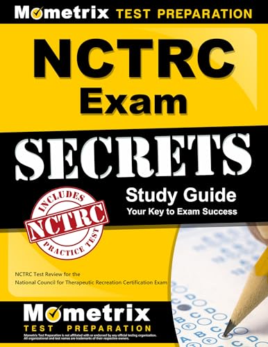 9781610722469: NCTRC Exam Secrets Study Guide: NCTRC Test Review for the National Council for Therapeutic Recreation Certification Exam