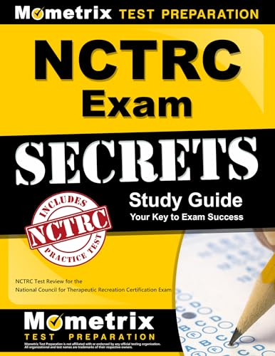 Stock image for NCTRC Exam Secrets Study Guide: NCTRC Test Review for the National Council for Therapeutic Recreation Certification Exam for sale by HPB-Red