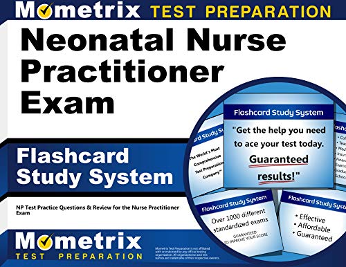 Stock image for Neonatal Nurse Practitioner Exam Flashcard Study System: NP Test Practice Questions & Review for the Nurse Practitioner Exam (Cards) for sale by Books Unplugged