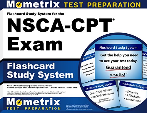 Stock image for Flashcard Study System for the Nsca-cpt Exam: Nsca-cpt Test Practice Questions & Review for the National Strength and Conditioning Association - Certified Personal Trainer Exam for sale by Revaluation Books