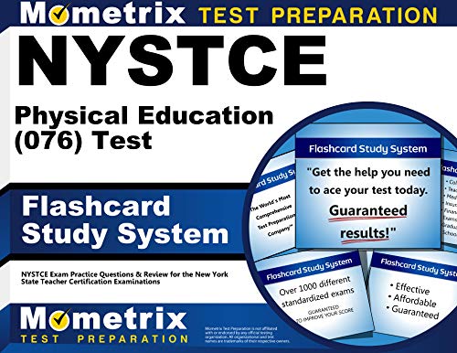 Stock image for NYSTCE Physical Education (076) Test Flashcard Study System: NYSTCE Exam Practice Questions & Review for the New York State Teacher Certification Examinations (Cards) for sale by GF Books, Inc.