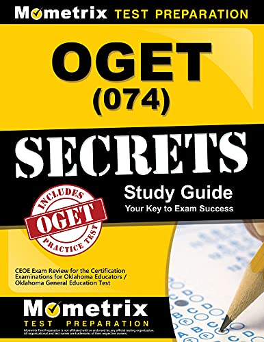 Stock image for OGET (074) Secrets Study Guide: CEOE Exam Review for the Certification Examinations for Oklahoma Educators / Oklahoma General Education Test for sale by BuenaWave