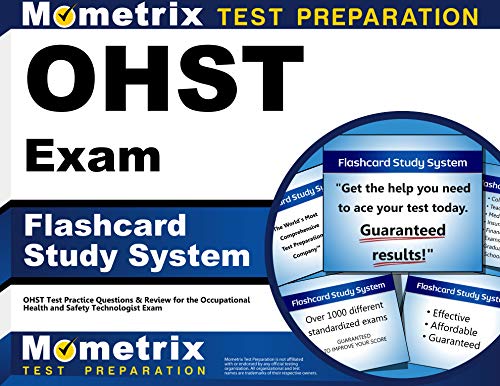 Stock image for OHST Exam Flashcard Study System: OHST Test Practice Questions & Review for the Occupational Health and Safety Technologist Exam (Cards) for sale by GF Books, Inc.