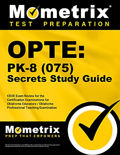 Stock image for Opte: Pk-8 (075) Secrets Study Guide: Ceoe Exam Review for the Certification Examinations for Oklahoma Educators / Oklahoma Professional Teaching Exam for sale by ThriftBooks-Dallas