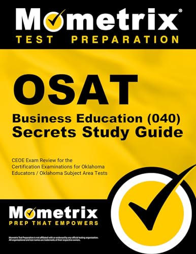 Beispielbild fr OSAT Business Education (040) Secrets Study Guide: CEOE Exam Review for the Certification Examinations for Oklahoma Educators / Oklahoma Subject Area Tests zum Verkauf von SecondSale