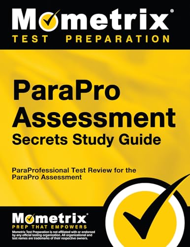 9781610724845: ParaPro Assessment Secrets Study Guide: ParaProfessional Test Review for the ParaPro Assessment