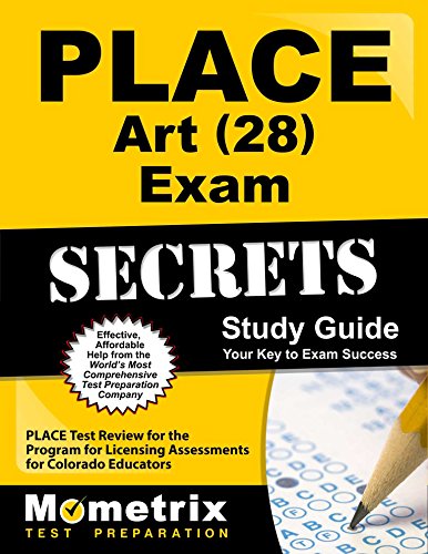 Stock image for PLACE Art (28) Exam Secrets Study Guide: PLACE Test Review for the Program for Licensing Assessments for Colorado Educators for sale by mountain